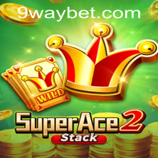 SuperAce2: Master the Universe of Waybet Gaming
