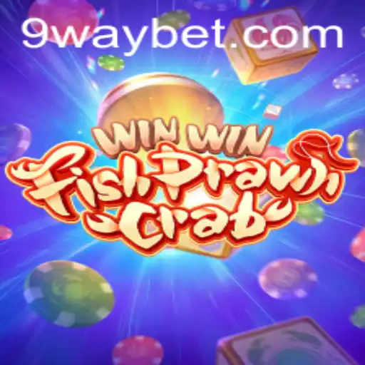 Experience the Thrill with WinWinFishPrawnCrab: An Exciting Dive into Waybet
